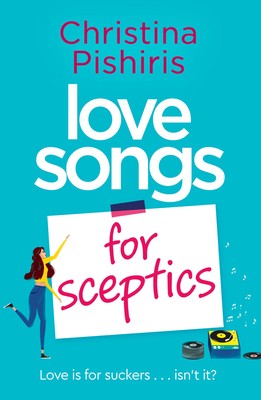 Love Songs for Sceptics